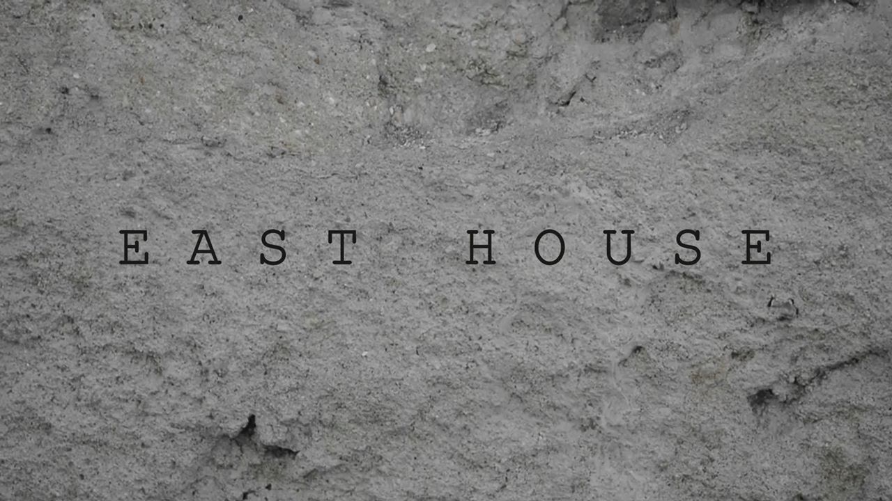 East House
